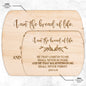 I AM THE BREAD OF LIFE | Wooden Cutting Board