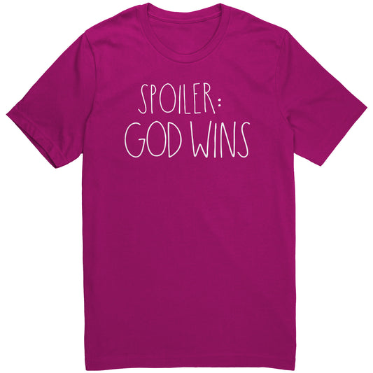 SPOILER: GOD WINS | Unisex Tee