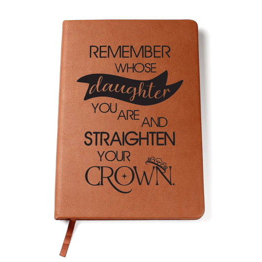 REMEMBER WHOSE DAUGHTER YOU ARE | Vegan Leather Graphic Journal