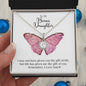 To My BONUS DAUGHTER | The Gift of You - Eternal Hope Necklace