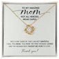 To My Amazing MOM | Love Knot Necklace (WC)
