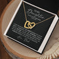 To My DAUGHTER | Love, Dad | Immeasureable Joy - Interlocking Heart Necklace