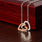 To My Beautiful UNBIOLOGICAL SISTER | Not by Blood, but by Heart - Interlocking Hearts Necklace (WC)