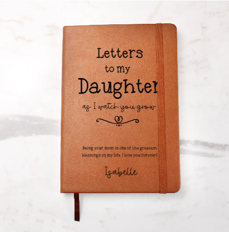 LETTERS TO MY DAUGHTER | As I Watch You Grow - Vegan Leather Journal