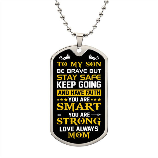 My SON | Stay Safe - Military Dog Tag Chain