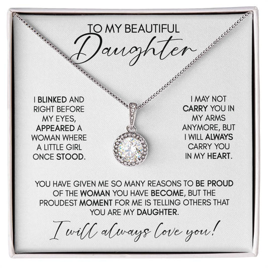 To My Beautiful DAUGHTER | So Proud - Eternal Hope Necklace (WC)