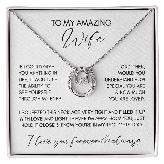 To My AMAZING WIFE | Lucky in Love Necklace