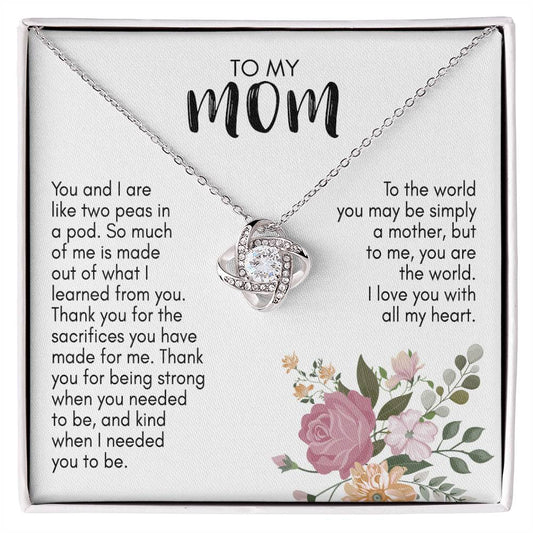 To My MOM | You Are the World - Love Knot Necklace