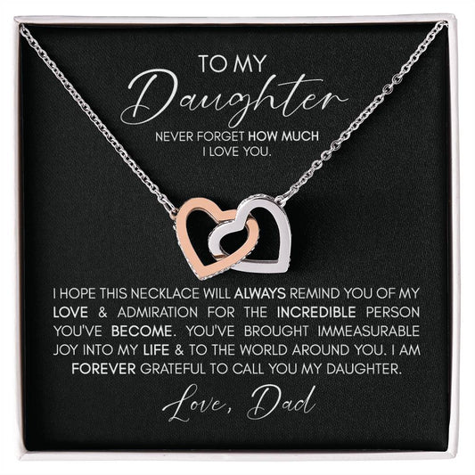 To My DAUGHTER | Love, Dad | Immeasureable Joy - Interlocking Heart Necklace